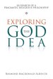 Exploring the God Idea: In Search of a Pragmatic Religious Philosophy