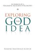 Exploring the God Idea: In Search of a Pragmatic Religious Philosophy