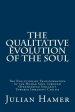 Qualitative Evolution Of The Soul