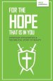 For the Hope that is In You: Christian Apologetics & the Biblical Story of Reality