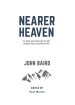 Nearer Heaven: 31 daily devotionals for the deepening of spiritual life