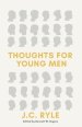 Thoughts for Young Men