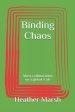 Binding Chaos: Mass collaboration on a global scale