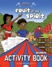 Fruit of the Spirit Activity Book for Beginners