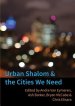 Urban Shalom and the Cities We Need