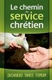 Chemin Du Service Chretien