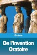 De L'invention Oratoire