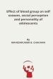 Effect of blood group on self esteem, social perception and personality of adolescents