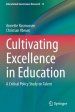 Cultivating Excellence in Education: A Critical Policy Study on Talent