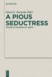 A Pious Seductress