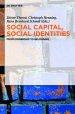 Social Capital, Social Identities: From Ownership to Belonging