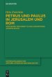 Petrus Und Paulus In Jerusalem Und Rom