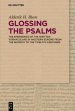 Glossing the Psalms: The Emergence of the Written Vernaculars in Western Europe from the Seventh to the Twelfth Centuries