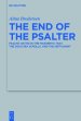 The End of the Psalter: Psalms 146-150 in the Masoretic Text, the Dead Sea Scrolls, and the Septuagint