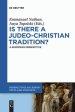 Is There a Judeo-Christian Tradition?