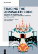 Tracing the Jerusalem Code: Volume 3: The Promised Land Christian Cultures in Modern Scandinavia (Ca. 1750-Ca. 1920)