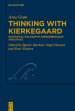 Thinking with Kierkegaard