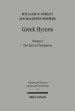 Greek Hymns: Band 1: A Selection of Greek Religious Poetry from the Archaic to the Hellenistic Period