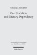 Oral Tradition and Literary Dependency: Variability and Stability in the Synoptic Tradition and Q