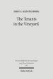 The Tenants in the Vineyard: Ideology, Economics, and Agrarian Conflict in Jewish Palestine