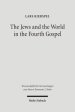 The Jews and the World in the Fourth Gospel: Parallelism, Function, and Context