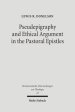 Pseudepigraphy and Ethical Argument in the Pastoral Epistles