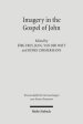 Imagery in the Gospel of John: Terms, Forms, Themes, and Theology of Johannine Figurative Language