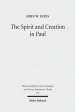 The Spirit and Creation in Paul