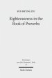 Righteousness in the Book of Proverbs