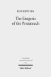 The Exegesis of the Pentateuch: Exegetical Studies and Basic Questions