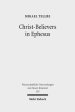 Christ-Believers in Ephesus: A Textual Analysis of Early Christian Identity Formation in a Local Perspective