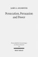 Persecution, Persuasion and Power: Readiness to Withstand Hardship as a Corroboration of Legitimacy in the New Testament