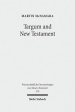 Targum and New Testament: Collected Essays