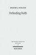 Defending Faith: Lutheran Responses to Andreas Osiander's Doctrine of Justification, 1551-1559