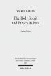 The Holy Spirit and Ethics in Paul: Transformation and Empowering for Religious-Ethical Life