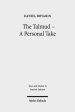 The Talmud - A Personal Take: Selected Essays