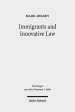 Immigrants and Innovative Law: Deuteronomy's Theological and Social Vision for the Ger