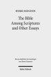 The Bible Among Scriptures and Other Essays