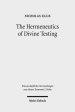 The Hermeneutics of Divine Testing: Cosmic Trials and Biblical Interpretation in the Epistle of James and Other Jewish Literature