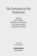 The Formation of the Pentateuch: Bridging the Academic Cultures of Europe, Israel, and North America