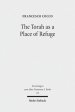 The Torah as a Place of Refuge: Biblical Criminal Law and the Book of Numbers