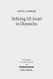 Defining All-Israel in Chronicles: Multi-Levelled Identity Negotiation in Late Persian-Period Yehud