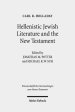 Hellenistic Jewish Literature and the New Testament: Collected Essays