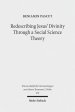 Redescribing Jesus' Divinity Through a Social Science Theory: An Interdisciplinary Analysis of Forgiveness and Divine Identity in Ancient Judaism and