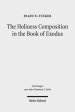 The Holiness Composition in the Book of Exodus