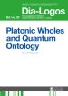 Platonic Wholes and Quantum Ontology; Translated by Katarzyna Kretkowska