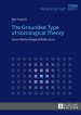 The Grounded Type of Sociological Theory : Some Methodological Reflections