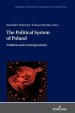 The Political System of Poland; Tradition and Contemporaneity