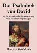 Dat Psalmbok Vun David (grossdruck)