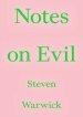 Notes On Evil